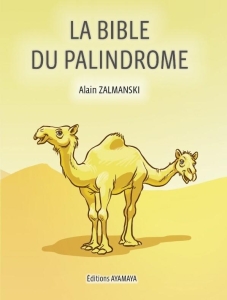 Image du produit La Bible du Palindrome